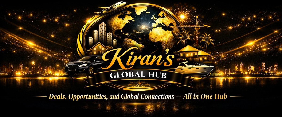 Kiran's Global Hub — Deals, Opportunities, and Global Connections, All in One Hub